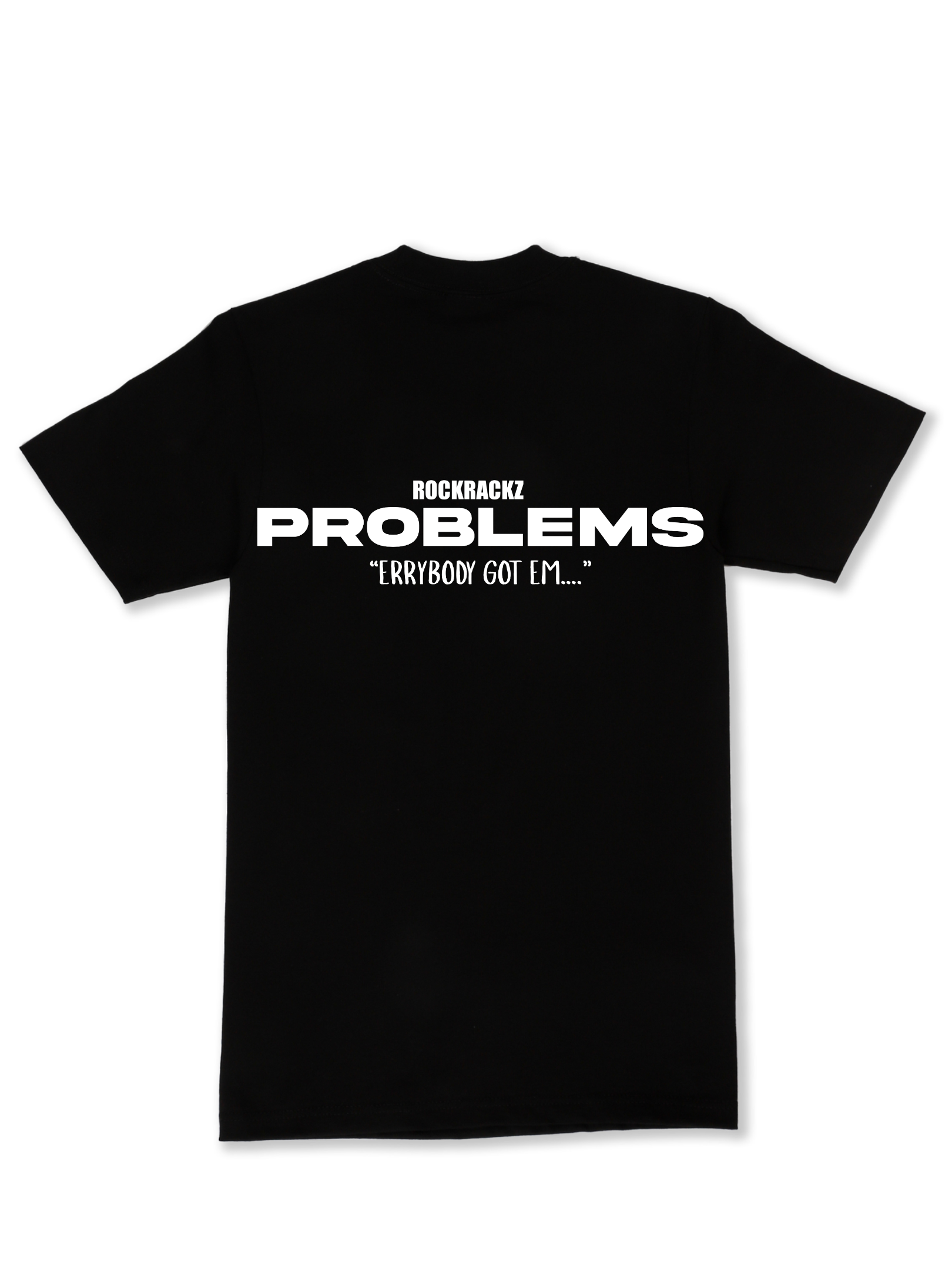 Black “PROBLEMS” Shirt
